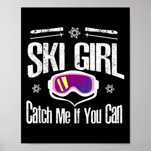Poster Ski Girl Me Attraper Si Vous Pouvez (Devant)