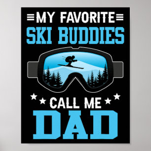 Poster Ski - Mes meilleurs potes de ski m'appellent Papa