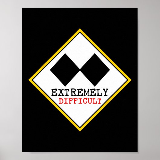 Poster Ski noir double extrêmement difficile drôle (Devant)