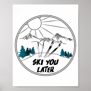 Poster Ski plus tard sports d'hiver vintage neige poudreu