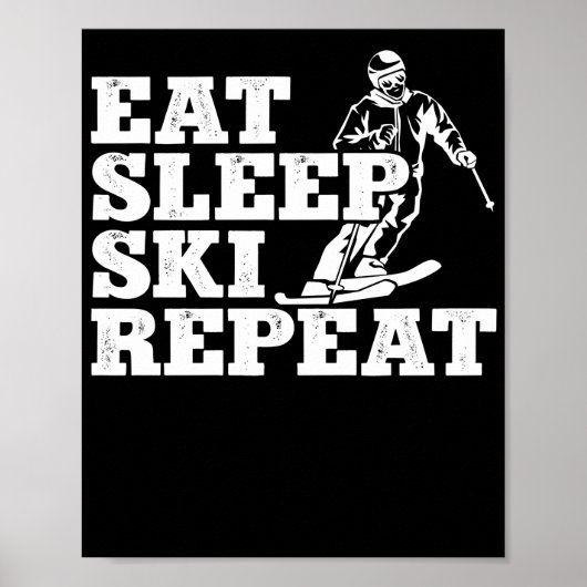 Poster Ski Rétro Manger Sommeil Ski Répéter Skier Hiver (Devant)