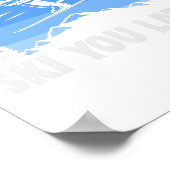 Poster Ski Ski You Later ! Ski (Coin)