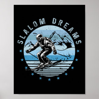 Poster Slalom Dreams Ski Extreme Sports d'hiver Skier