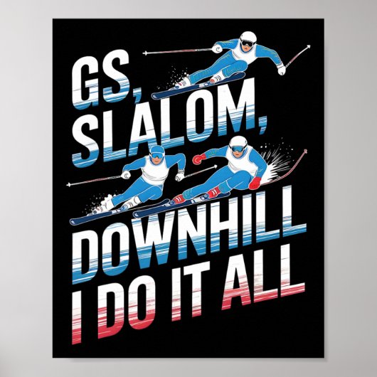 Poster Slalom Géant Descente Je Fais Tout Ski Alpin (Devant)
