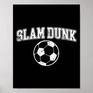 Poster Slam Dunk - Football Sportif Drôle de Sketll