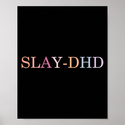 Poster Slay-dhd Funny Design  (Devant)