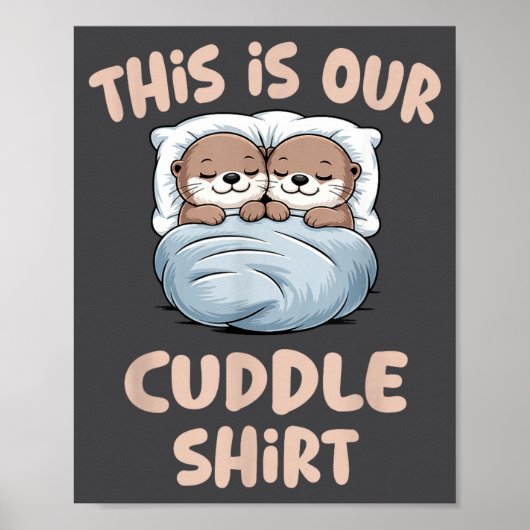 Poster Sleeng Otter Couple This Is Our Cuddle  (Devant)