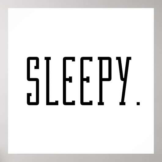 Poster Sleepy. Typographie (Devant)