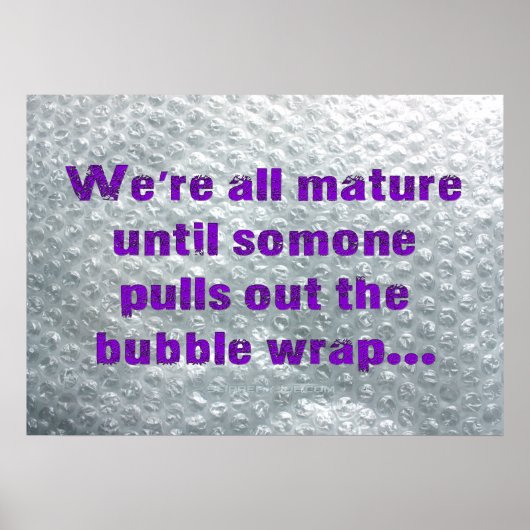Poster SlipperyJoe's Bubble Wrap pop drôle dire pur (Devant)