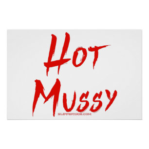 Poster SlipperyJoe's hot mussy audacieux texte rouge vif
