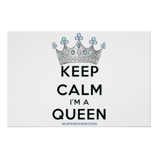 Poster SlipperyJoe's Keep Calm Queen couronne joyaux a (Devant)