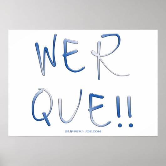 Poster SlipperyJoe's werque mot manuscrit dire phras (Devant)