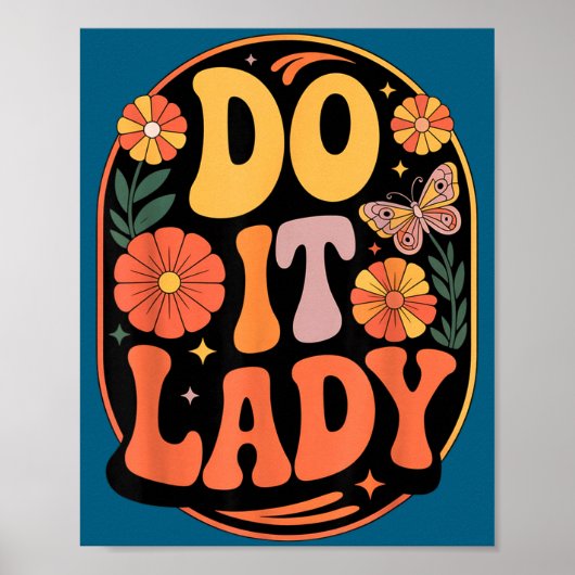Poster Slogan de motivation et d'autonomisation « Faites- (Devant)