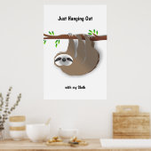 Poster Sloth Brown juste accrocher avec ma Sloth (Cuisine)
