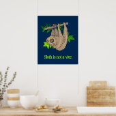 Poster Sloth n'est pas vice (Cuisine)