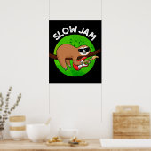 Poster Slow Jam Funny Musique Animal Pun Dark BG (Cuisine)