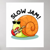 Poster Slow Jam Funny Musique Snail Pun (Devant)
