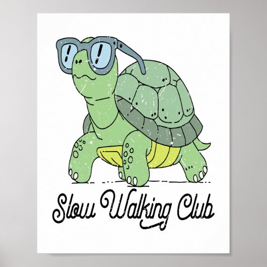 Poster Slow Walking Club Cute Funny Turtle (Devant)