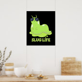 Poster Slug Life Funky Green Slug Pun Dark BG (Cuisine)