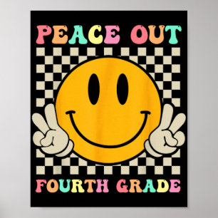 Poster Smile Face Peace Out 4ème Grade Cl De 2023