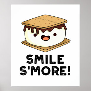 Poster Smile Smore Funny Sweet Food Pun