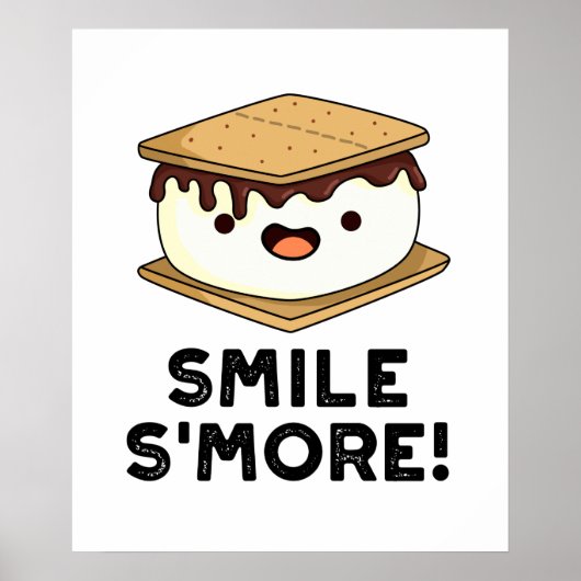 Poster Smile Smore Funny Sweet Food Pun (Devant)