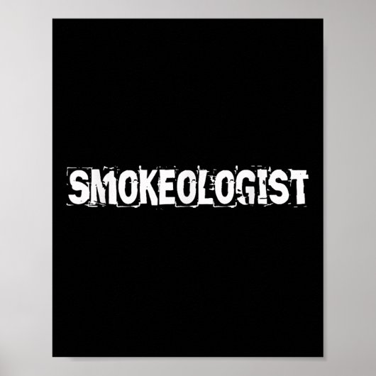Poster Smokeologist Funny Grilling Pitmaster Bbq (Devant)