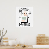 Poster Smug Phone Funny Cellphone Pun (Cuisine)