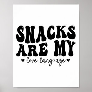 Poster Snacks Is My Love Langue Saint Valentin Enfants Ga