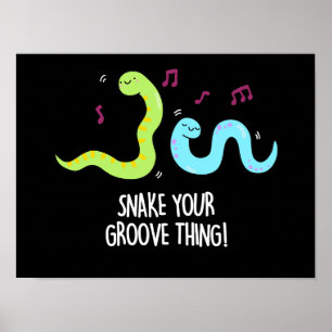 Poster Snake Your Groove Thé Disco Worm Pun Dark BG