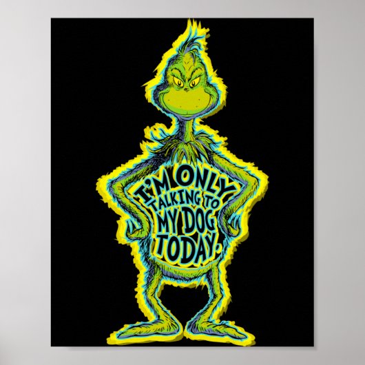 Poster Snarky Funny Im Only Talking To My Dog T  (Devant)