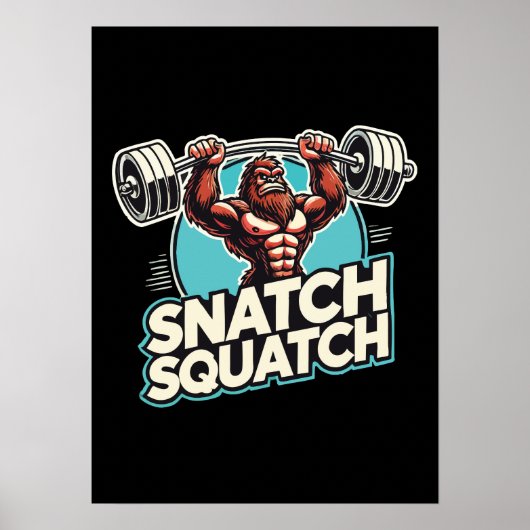 Poster Snatch Squatch - Drôle Poids (Devant)