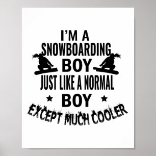 Poster Snowboard Boy Comme Un Garçon Normal Sauf Muc