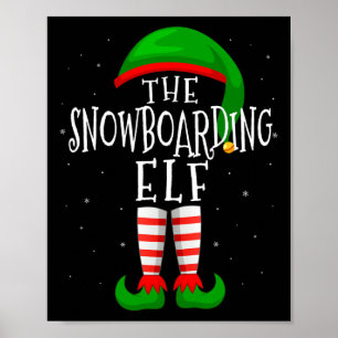 Poster Snowboard Elf Funny Matching Family Group X