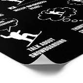 Poster Snowboard Que Je Fais Dans Mon Temps Libre Snowboa (Coin)