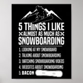 Poster Snowboard Snowboard Bacon 5 choses que j'aime Almo (Devant)