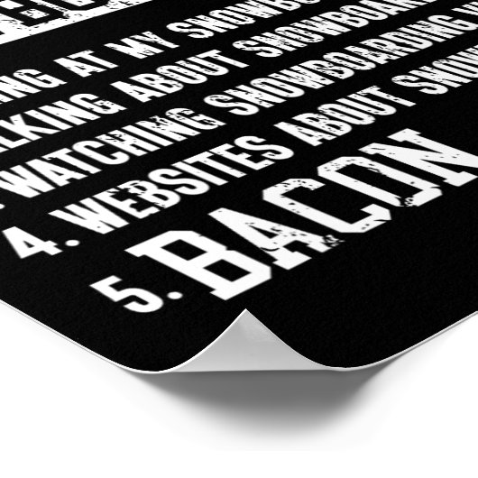 Poster Snowboard Snowboard Bacon 5 choses que j'aime Almo (Coin)