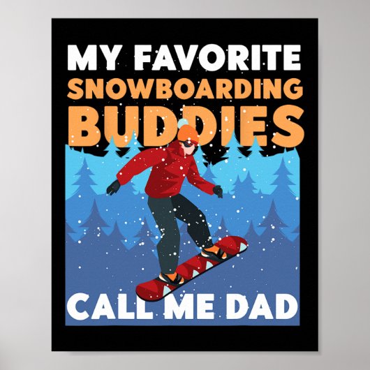 Poster Snowboard Snowboard Papa Père Ma neige préférée (Devant)