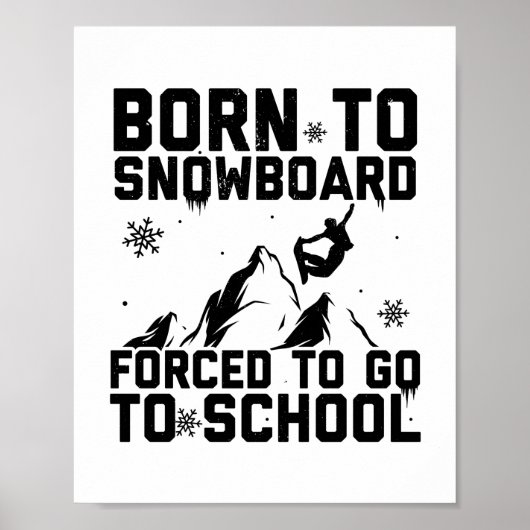 Poster Snowboard | Snowboard Snowboard Cadeaux de ski (Devant)