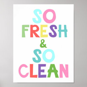Poster So Fresh And So Clean Kids Bathroom