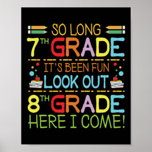 Poster So Long 7e année - Regarde dehors 8e année !