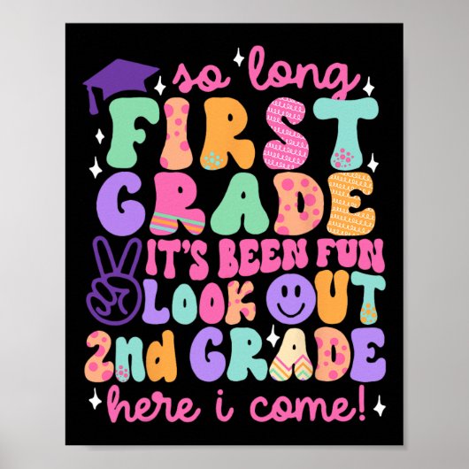Poster So Long First Grade Graduation 2nd Grade Here I Co (Devant)