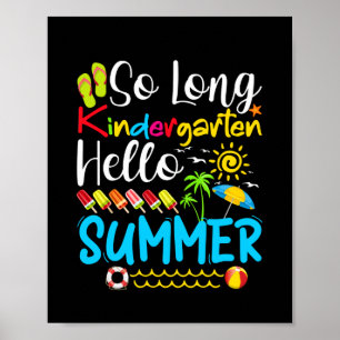 Poster So Long Kindergarten Hello Summer