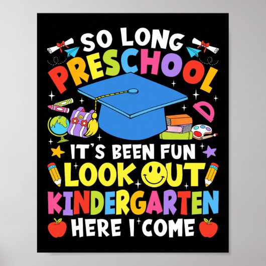 Poster So Long Preschool Graduation Kindergarten Here I C (Devant)