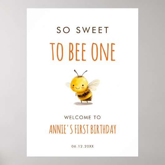 Poster So Sweet To Bee One First Birthday Welcome (Devant)