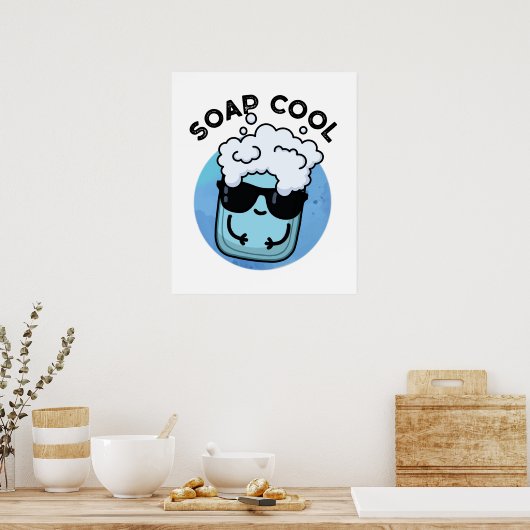 Poster Soap Cool Funny Soap Pun (Cuisine)