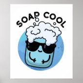 Poster Soap Cool Funny Soap Pun (Devant)