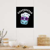 Poster Soaperstar Funny Soap Pun Dark BG (Cuisine)