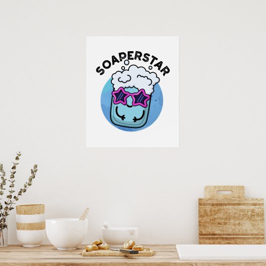 Poster Soaperstar Funny Superstar Soap Pun (Cuisine)