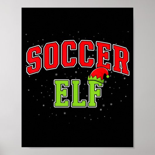 Poster Soccer Elf Christmas Family Matching Group Xmas  (Devant)